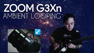 Zoom G3Xn Ambient Looping (Repeats) | How To Ambient