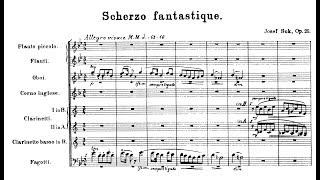 Josef Suk - Scherzo Fantastique, Op. 25 (1902-03)