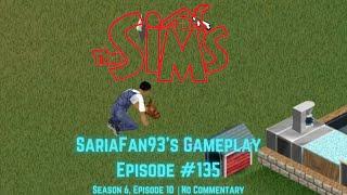 Sims 1 - SariaFan93's Gameplay (Ep. 135 | S6:E9 | No Commentary)