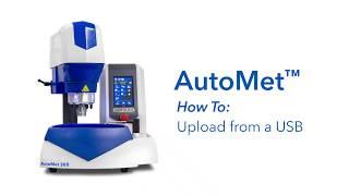 How to upload a method from a USB to an AutoMet Pro