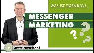 MESSENGER MARKETING - Was ist eigentlich...?