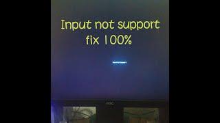 How to Fix Input Not Supported Display Monitor Windows 7/8/10/11