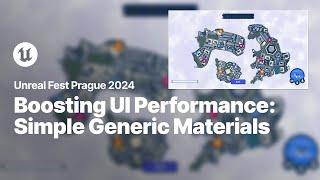 Using Simple Generic Materials to Improve UI Performance | Unreal Fest 2024