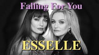 Esselle - Falling For You