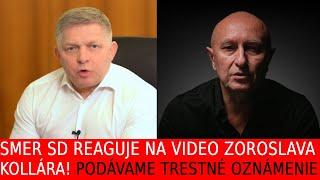 Smer SD reaguje na video Zoroslava Kollára! Podávame trestné oznámenie!!