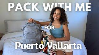 PACK WITH ME | for Puerto Vallarta with my boyfriend and his parents!