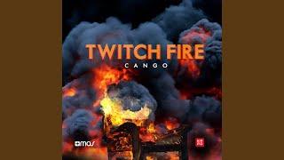 Twitch Fire