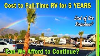 RV Living Costs | How much does it cost to Full-Time RV? | 5 Yrs Travel in Class A Motorhome | EP276