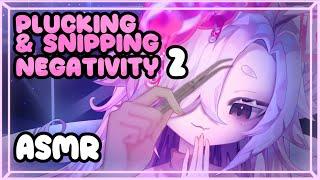 【ASMR】PLUCKING & SNIPPING your Braincells 2