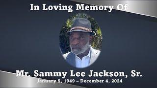 Sammy Lee Jackson, Sr.  - Celebration of Life