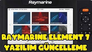 Raymarine Element 7 HV Yazılım Nasıl Güncellenir / Raymarine Element 7 Güncelleme