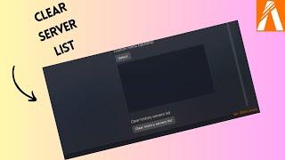 how to clear server list History in the FiveM