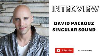 Live Interview - David Packouz (Singular Sound)