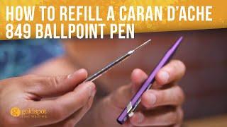 How to refill a Caran d'Ache 849 ballpoint pen - Quick Tips #18