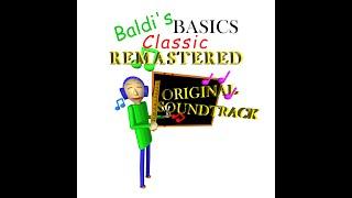 Schoolhouse Trouble! (Demo) - Baldi's Basics Classic Remastered Original Soundtrack