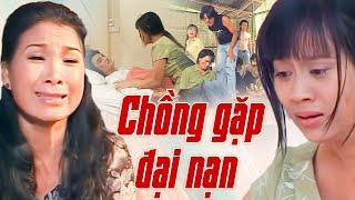 CHỒNG GẶP ĐẠI NẠN | Phim Truyện Việt Nam Hay Mới Nhất 2025 | Phim Việt Nam HTV
