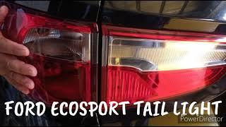 HOW TO REMOVE FORD ECOSPORT  TAIL LIGHT AND BRAKELIGHT