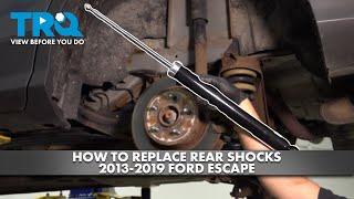 How to Replace Rear Shocks 2013-2019 Ford Escape