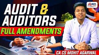 Audit & Auditors Full Amendment | Mohit Agarwal