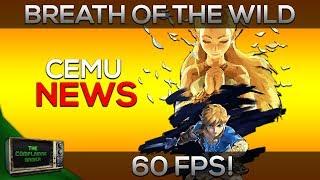 Cemu News | True 60 FPS | Zelda Breath of the Wild