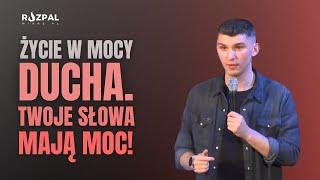 Życie w mocy Ducha. Twoje Słowa mają moc! | Marcin Zieliński | 19.04.2024 r. Łódź