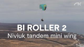 Bi Roller 2 | Tandem mini wing | Trailer | Niviuk Paragliders