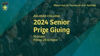 Aquinas College 2024 Senior Prize Giving