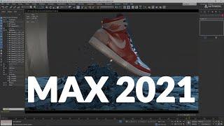 3DS MAX 2021 -NEW FEATURES [REEL]