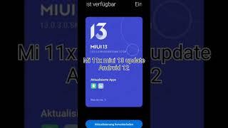 Mi 11x miui 13 update Android 12 Plz like video and subscribe channel  #miui12 #miui13 #shorts