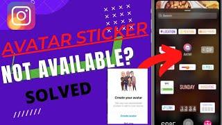 Instagram Avatar Sticker Not Available On Instagram Story Problem Solved || New Update