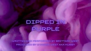 Dipped in Purple Official Lyric Video