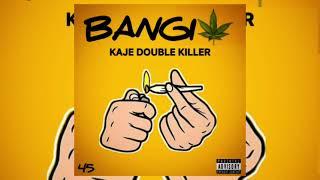 Kaje Double Killer - Bangi - Official Singeli Audio