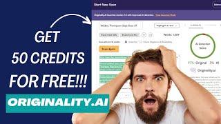 How to Get Originality Ai FREE Credits