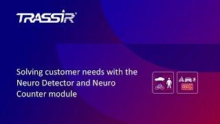 Solving customer needs with the Neuro Detector and Neuro Counter module