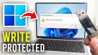 How To Format Write Protected USB Drive In Windows - Full Guide