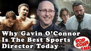 WHY Gavin O'Connor is The Best Sports Director Today