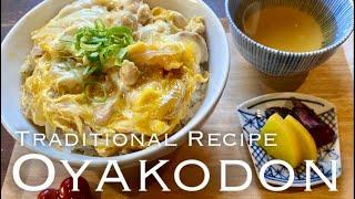 Oyakodon | Japanese Singing Cooking Man’s Donburi Recipes