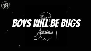 Cavetown - Boys Will Be Bugs (Lyrics)