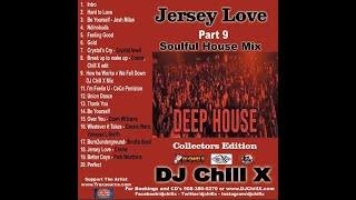 Best Soulful House Music Mix 2021 - DJ Chill X Jersey Love 9