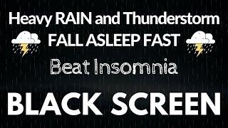10 hours  Heavy Rain and Thunderstorm on Fall Asleep Fast | Relaxation - Study | Beat Insomnia