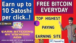 Earn Upto 10 satoshi per click |Earn free bitcoin from coinads.click | |highest paying bitcoin site.