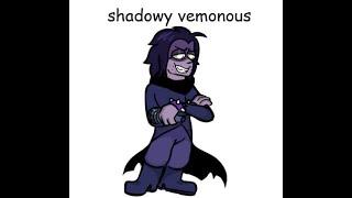 Shadowy Venomous over Daddy Dearest Mod (Showcase)