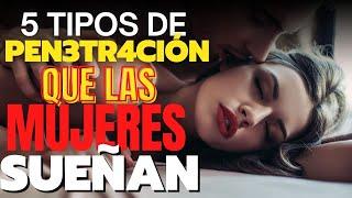 5 POSICIONES SECRETAS con que las mujeres SUEÑAN | Secretos De la Mente