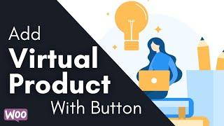 How to Add a Virtual Product With Download Button in WooCommerce #WordPress