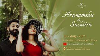 Arunamshu & Suchitra Wedding Live Streaming