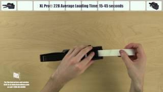 XL Pro® 22B Loading & Maintenance Instructions