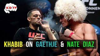 Khabib on Justin Gaethje and Nate Diaz | He Wasn't lying! | True Story