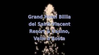 Grand Hôtel Billia del Saint-Vincent Resort & Casino