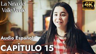 La Niña del Valle Verde | Capitulo 15 - Audio Español | Yesil Vadi'nin Kizi