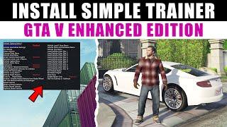 How to Install Simple Trainer (2025) GTA V Enhanced 